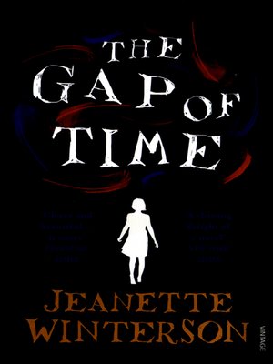 cover image of The Gap of Time: The Winter's Tale Retold
